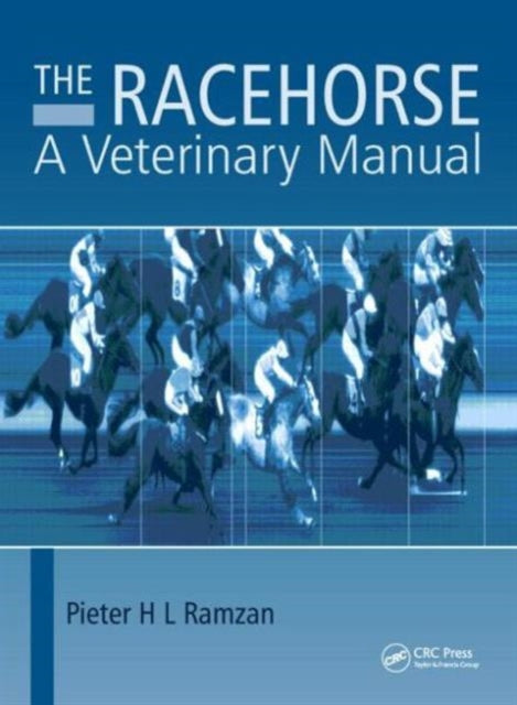 The Racehorse: A Veterinary Manual