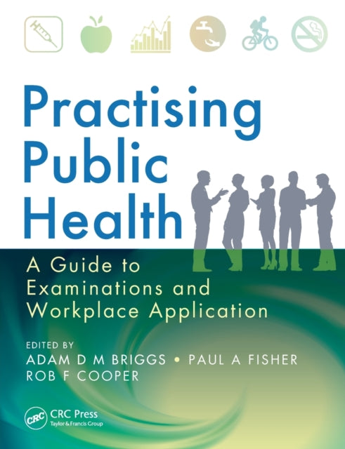 Practising Public Health