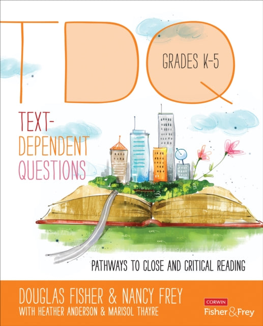 Text-Dependent Questions, Grades K-5