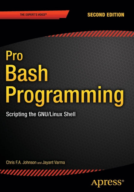 Pro Bash Programming, Second Edition
