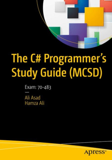 C# Programmer’s Study Guide (MCSD)