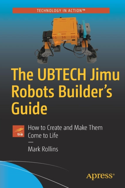 UBTECH Jimu Robots Builder’s Guide
