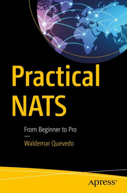 Practical NATS - From Beginner to Pro