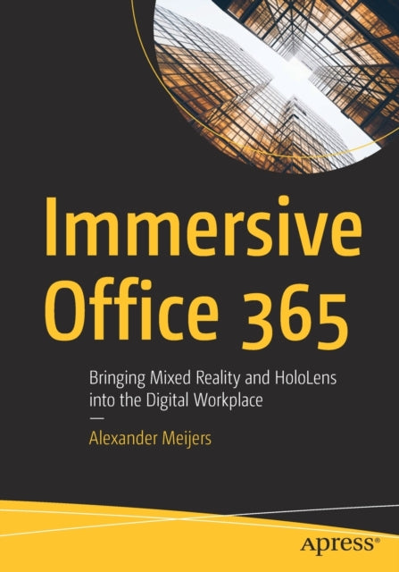 Immersive Office 365