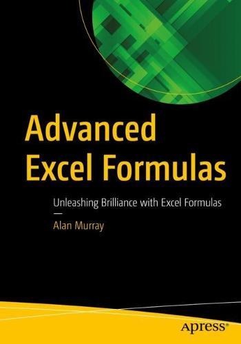 Advanced Excel Formulas - Unleashing Brilliance with Excel Formulas