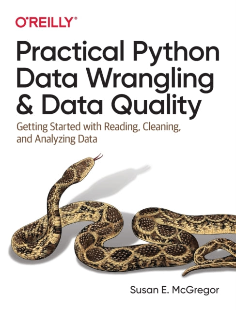 Practical Python Data Wrangling and Data Quality