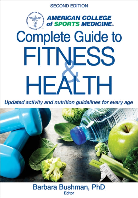 ACSM's Complete Guide to Fitness & Health 2nd Edition