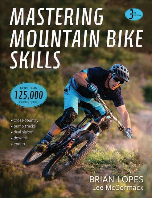 Mastering Mountain Bike Skills 3rd Edition