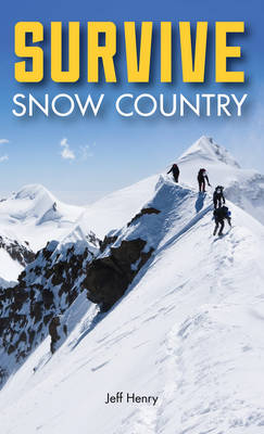 SURVIVE: SNOW COUNTRY
