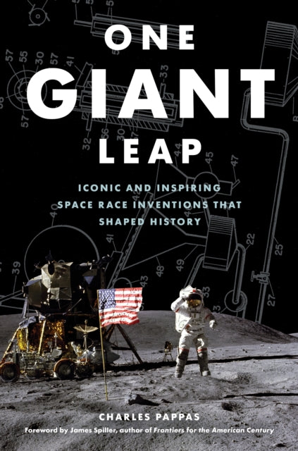 One Giant Leap - Iconic and Inspiring Space Race Inventions that Shaped History
