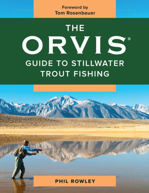 Orvis Guide to Stillwater Trout Fishing