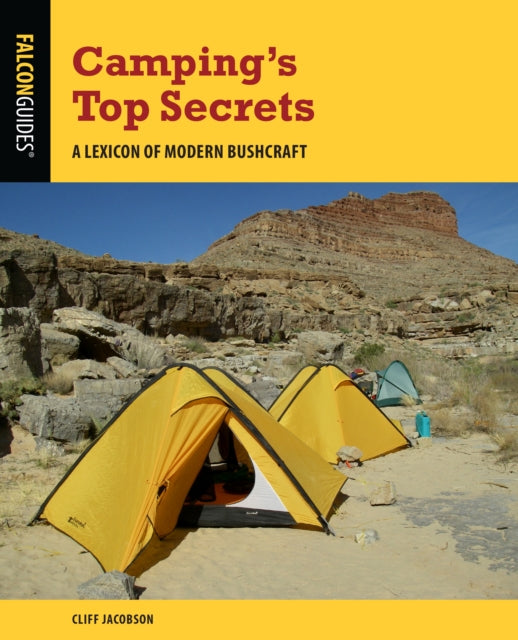 Camping's Top Secrets - A Lexicon of Modern Bushcraft