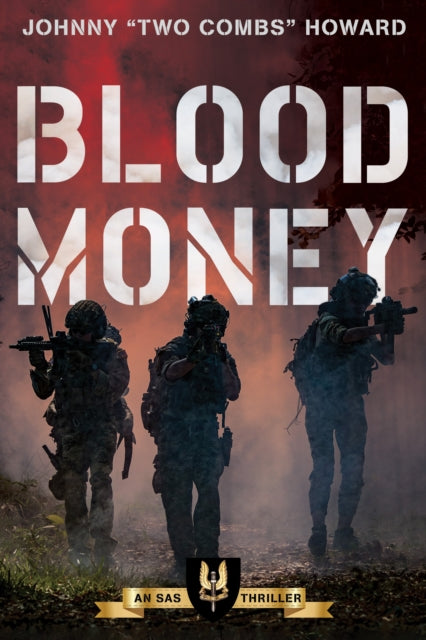 Blood Money - An SAS Thriller