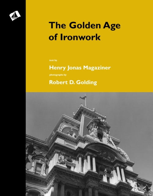 Golden Age of Ironwork