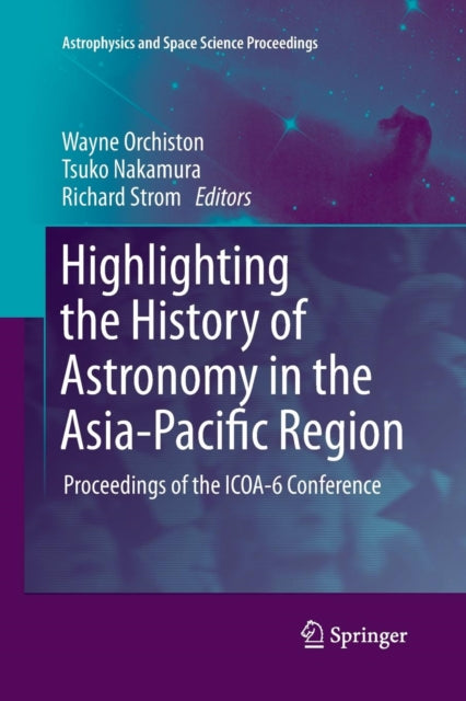 Highlighting the History of Astronomy in the Asia-Pacific Region