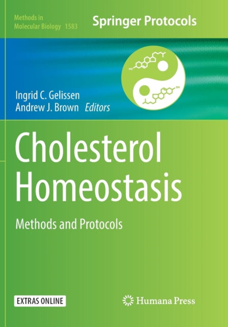 Cholesterol Homeostasis - Methods and Protocols