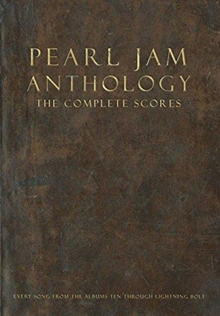 Pearl Jam Anthology - The Complete Scores