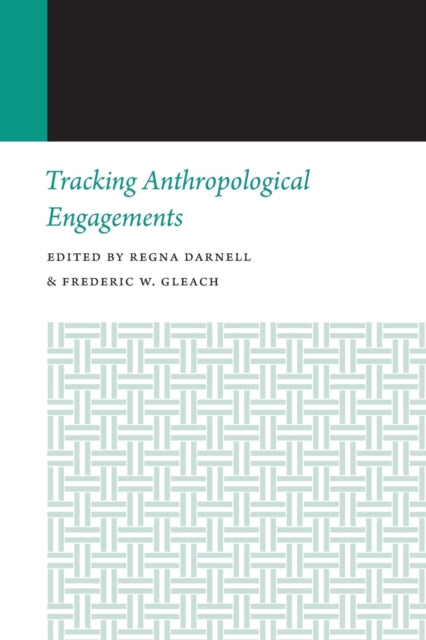 Tracking Anthropological Engagements