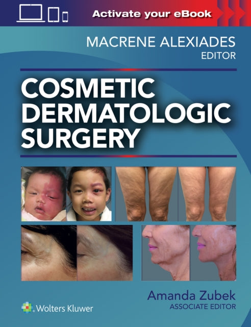 COSMETIC DERMATOLOGIC SURGERY