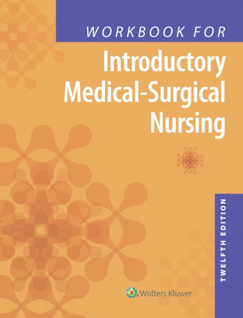 Study Guide to Accompany Introductory Medical-Surgical Nursi
