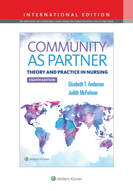 Community As Partner - Theory and Practice in Nursing