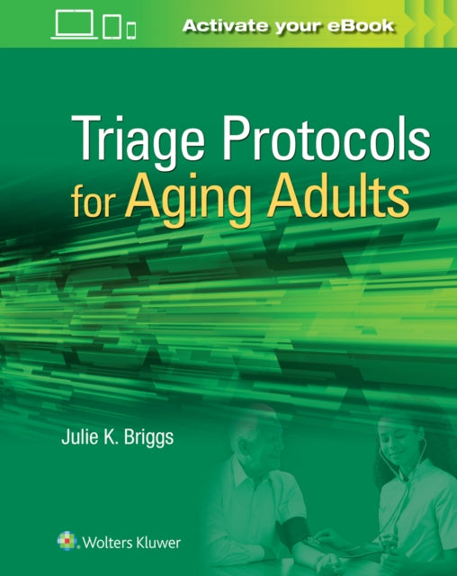 Triage Protocols for Aging Adults