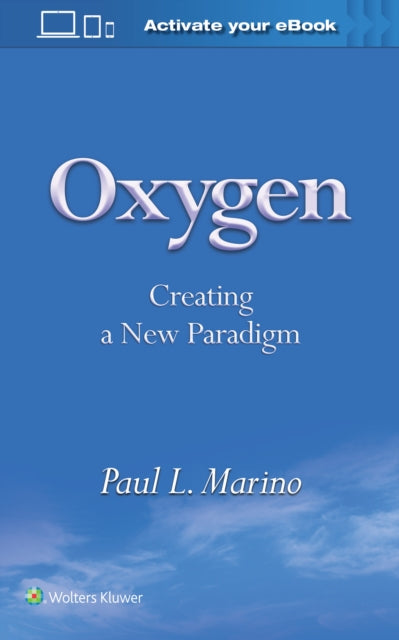 Oxygen - Creating a New Paradigm