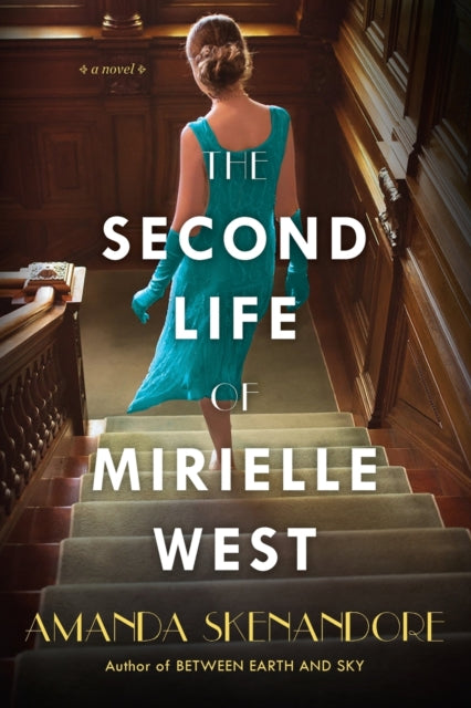 The Second Life of Mirielle West - A Haunting Historical Novel Perfect for Book Clubs