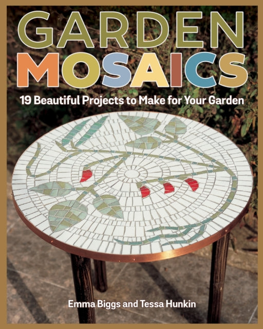 GARDEN MOSAICS