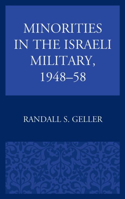 Minorities in the Israeli Military, 1948–58