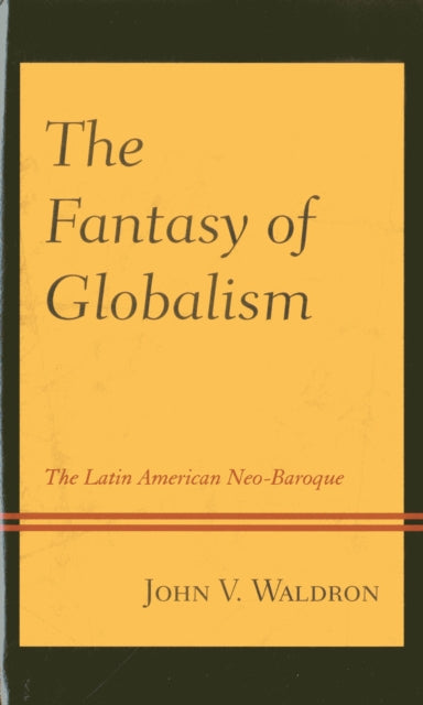 Fantasy of Globalism