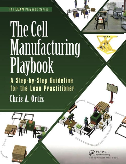 Cell Manufacturing Playbook