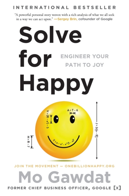 Solve for Happy - Engineer Your Path to Joy