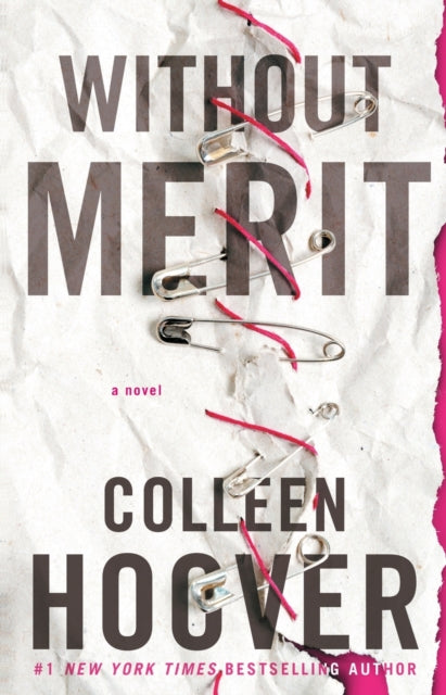 Without Merit - A Novel