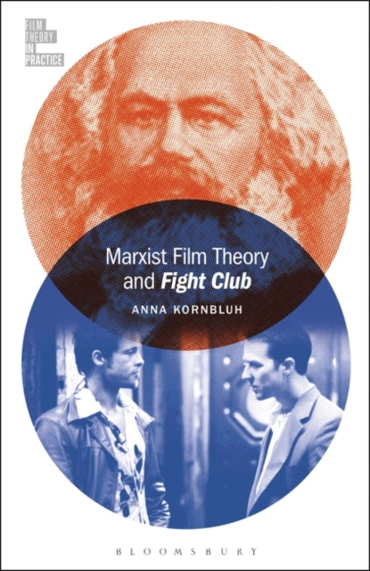 Marxist Film Theory and Fight Club