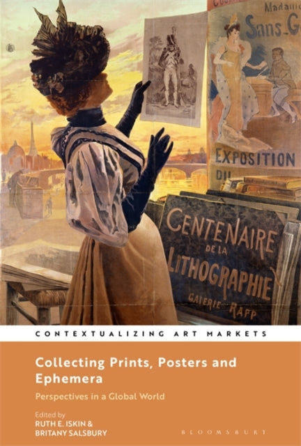 Collecting Prints, Posters, and Ephemera - Perspectives in a Global World