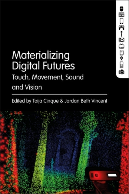 Materializing Digital Futures