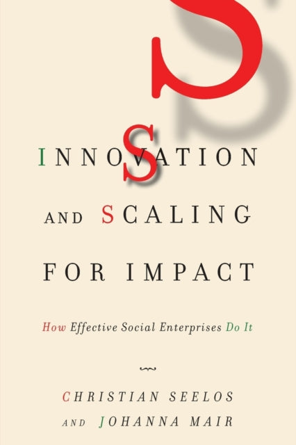 Innovation and Scaling for Impact