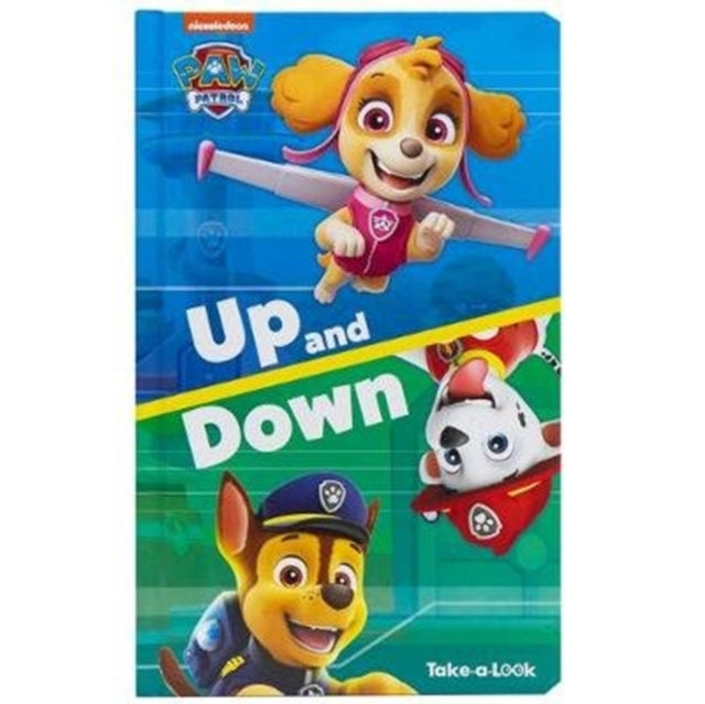 Paw Patrol Up & Down Take A Look Book