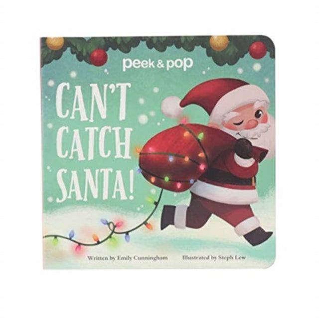 Can't Catch Santa! Peek & Pop