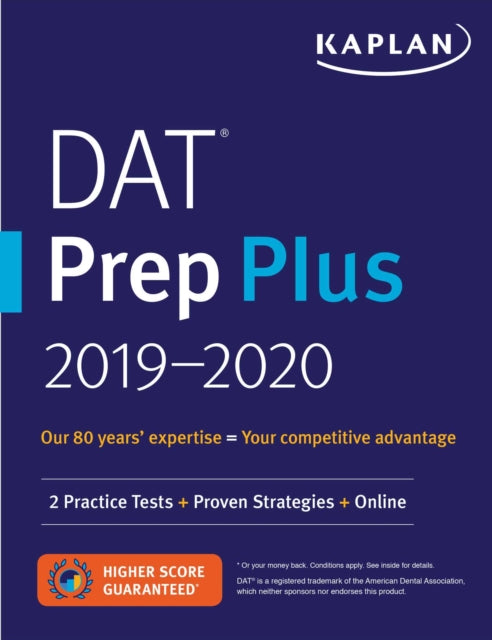 DAT Prep Plus 2019-2020 - 2 Practice Tests + Proven Strategies + Online