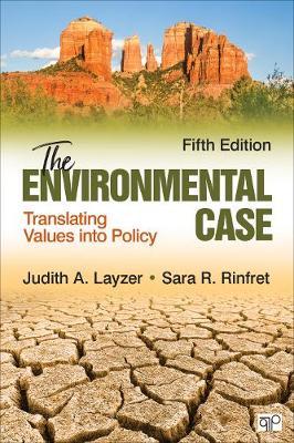 The Environmental Case - Translating Values Into Policy