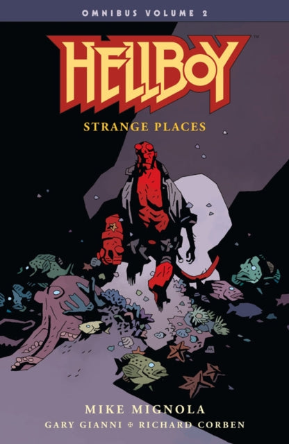 Hellboy Omnibus Volume 2 - Strange Places