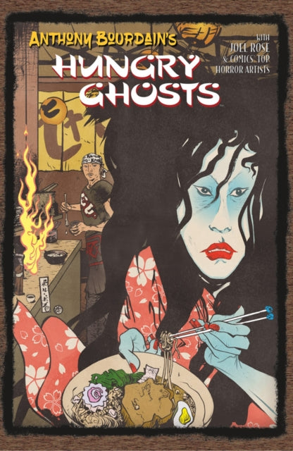 Anthony Bourdain's Hungry Ghosts