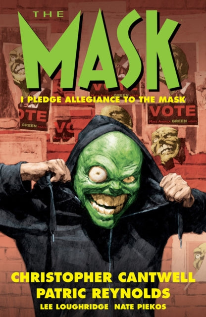 Mask: I Pledge Allegiance to the Mask