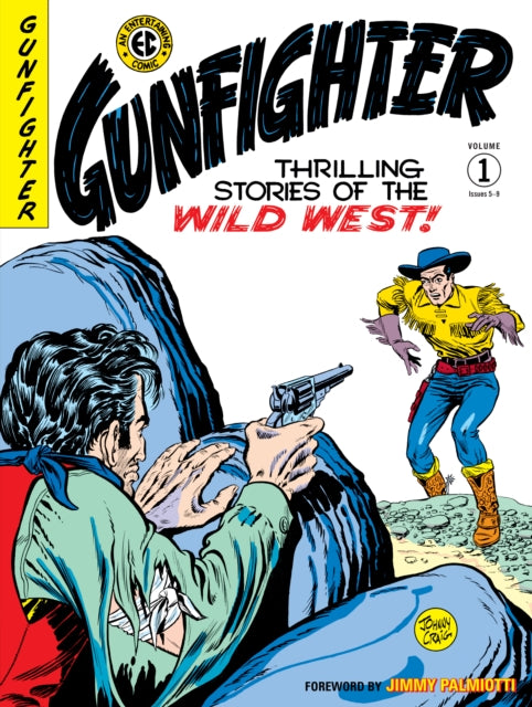 Ec Archives: Gunfighter Volume 1