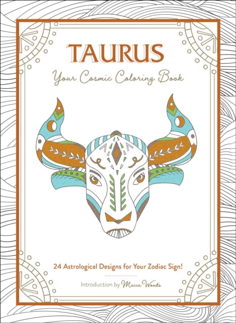 Taurus: Your Cosmic Coloring Book