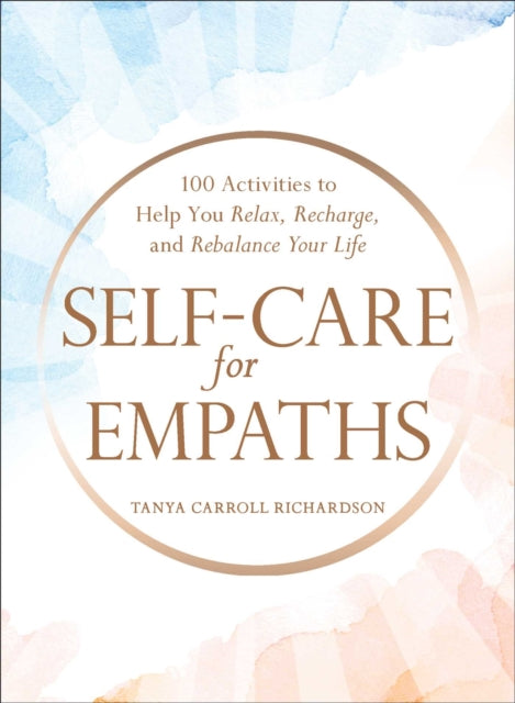 Self-Care for Empaths