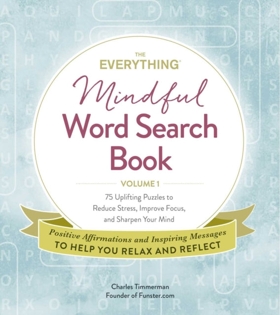 Everything Mindful Word Search Book, Volume 1