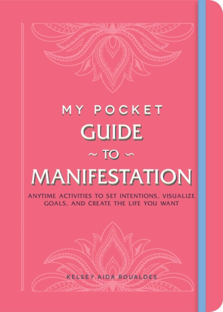 My Pocket Guide to Manifestation